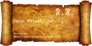Ugor Mihaéla névjegykártya
